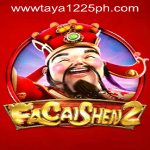 Discover the Thrills of FaCaiShen2 with Taya1225