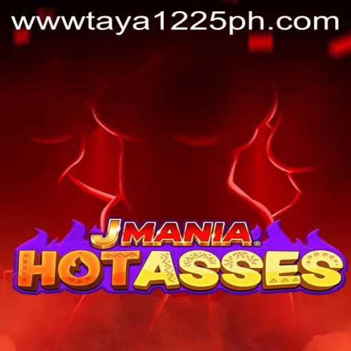 Explore the Dynamic World of JManiaHotAsses with Taya1225