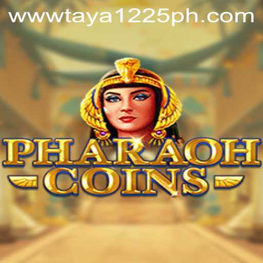 Exploring the Intriguing World of PharaohCoins: Discover the Adventure of Taya1225