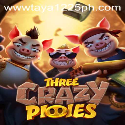 ThreeCrazyPiggies: The Exciting Adventure Game Taking the World by Storm with Taya1225